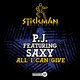 Cover art for album All I Can Give by P.J., Saxy