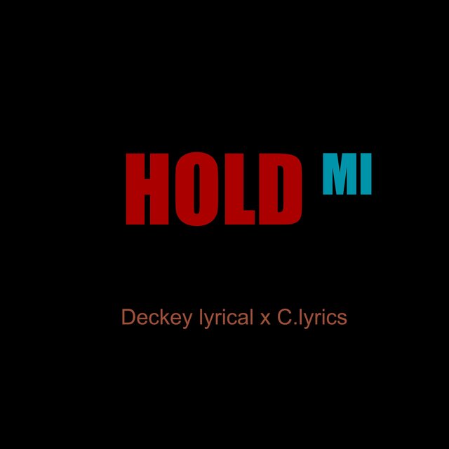 Hold Mi
