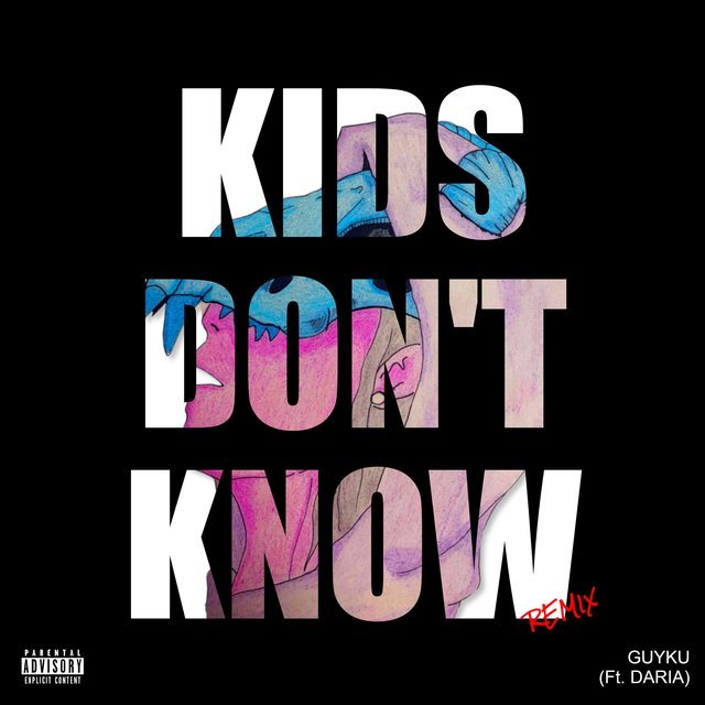 Kids Don't Know