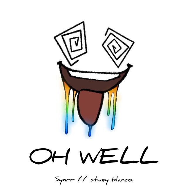 Oh Well
