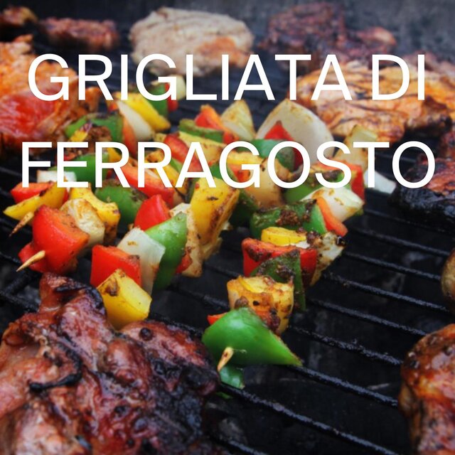 Grigliata di ferragosto