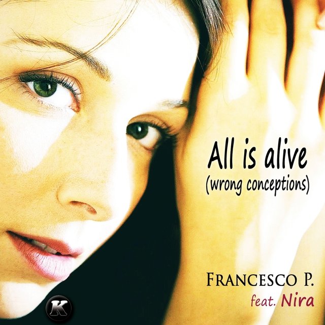 All Is Alive (Wrong Conception)