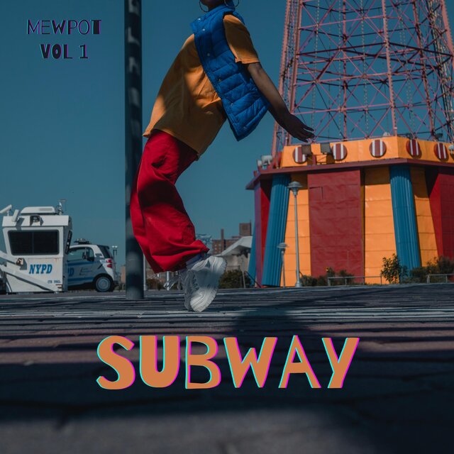 MEWPOT SUBWAY VOL.1