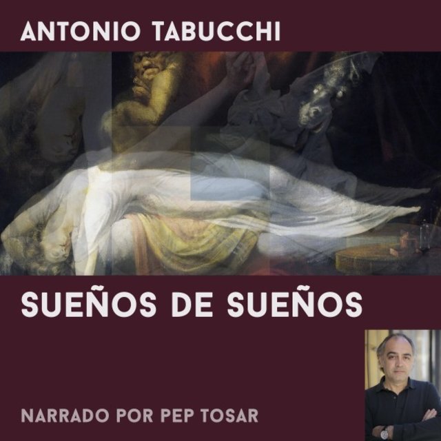 Sueños de Sueños: Narrado por Pep Tosar (Cuentos Breves)