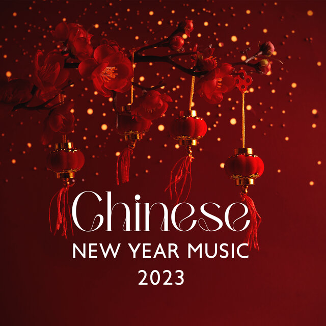 Chinese New Year Music 2023: BGM Asian Festival