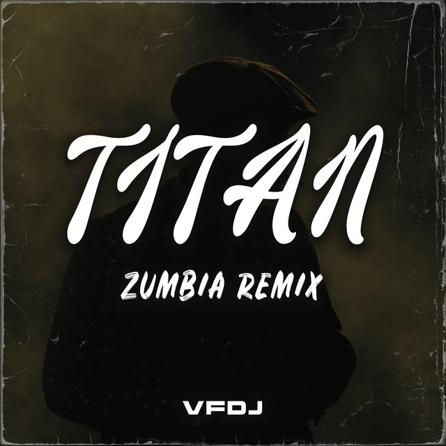 titan zumbia remix by vfdj on tidal titan zumbia remix by vfdj on tidal