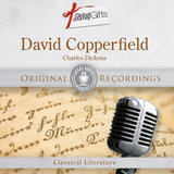 Great Audio Moments, Vol.7: David Copperfield by Charles Dickens