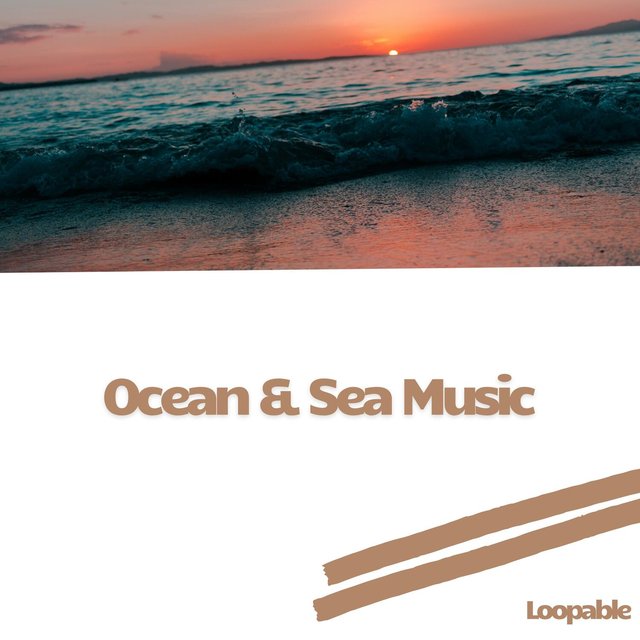 Ocean & Sea Music (Brown Noise Background), Loopable