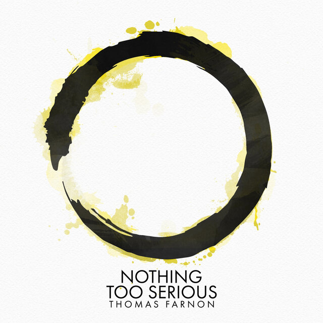Nothing Too Serious