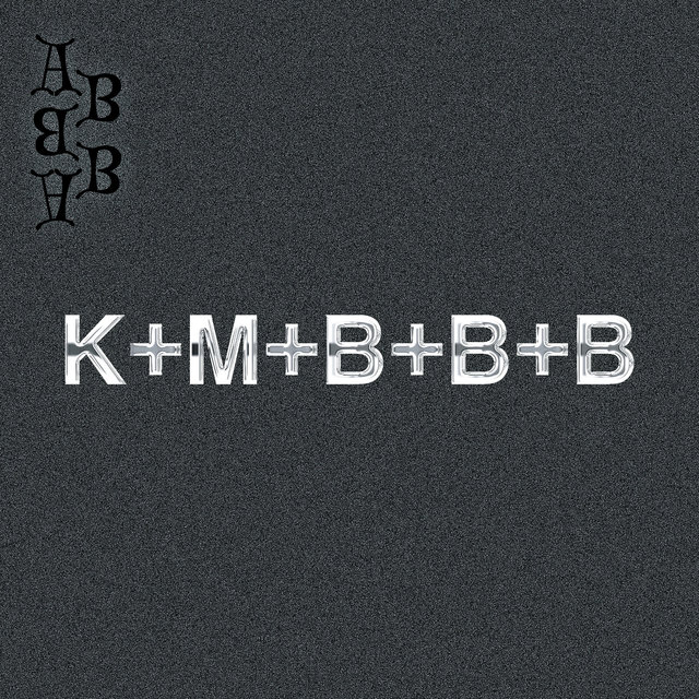 K+M+B+B+B