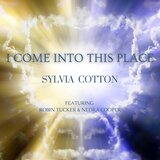 I Come Into This Place