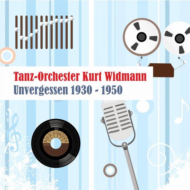 Unvergessen 1930 - 1950