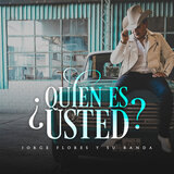 Quién es usted