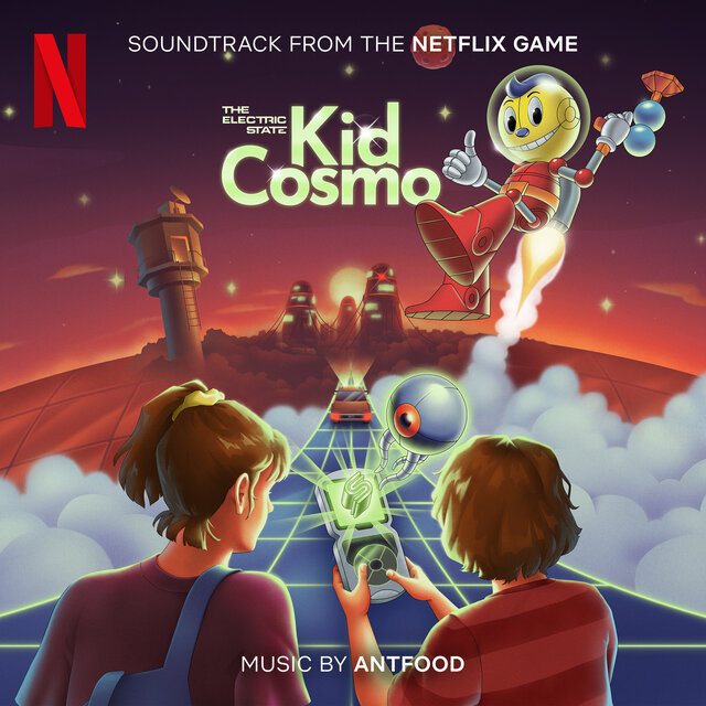 The Electric State: Kid Cosmo (Soundtrack from the Netflix Game)