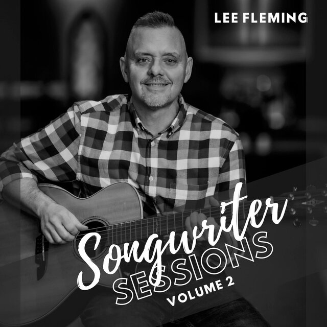 Songwriter Sessions Volume 2