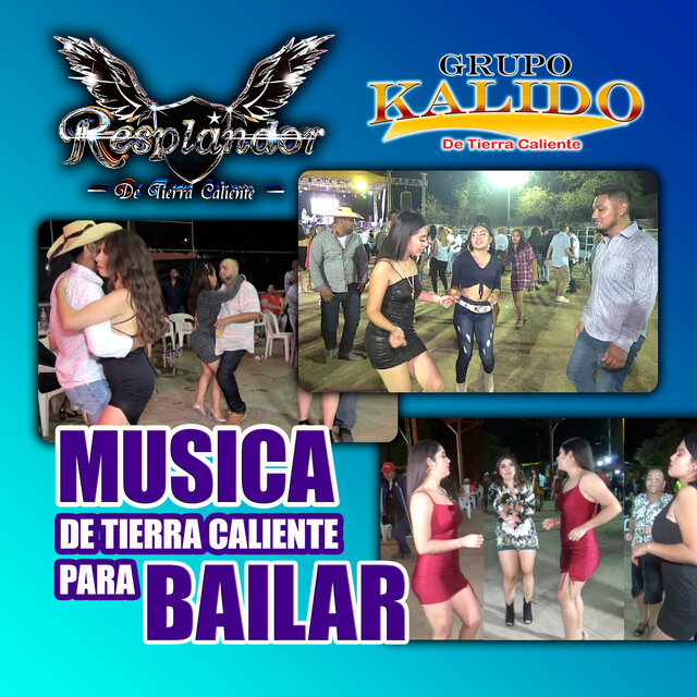 Musica De Tierra Caliente Para Bailar (Grupero) (En Vivo)