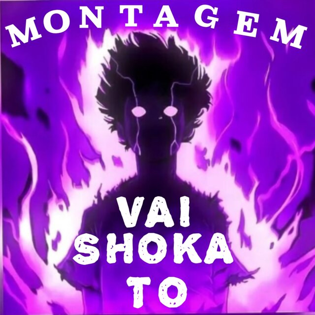 MONTAGEM VAISHOKATO