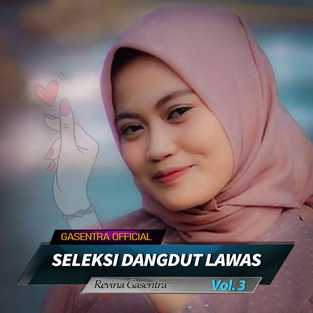 Seleksi Dangdut Lawas Revina Gasentra, Vol. 3