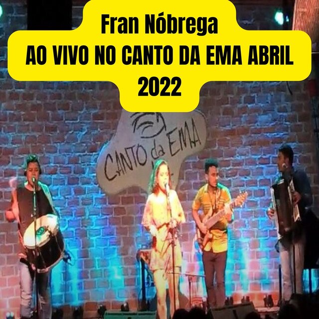 AO VIVO NO CANTO DA EMA ABRIL 2022
