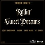 Rollin' Sweet Dreams