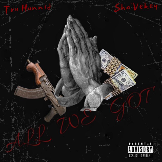 All We Got