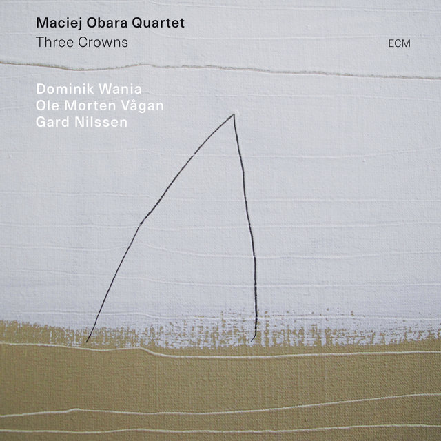 Cover art for album Three Crowns by Maciej Obara Quartet