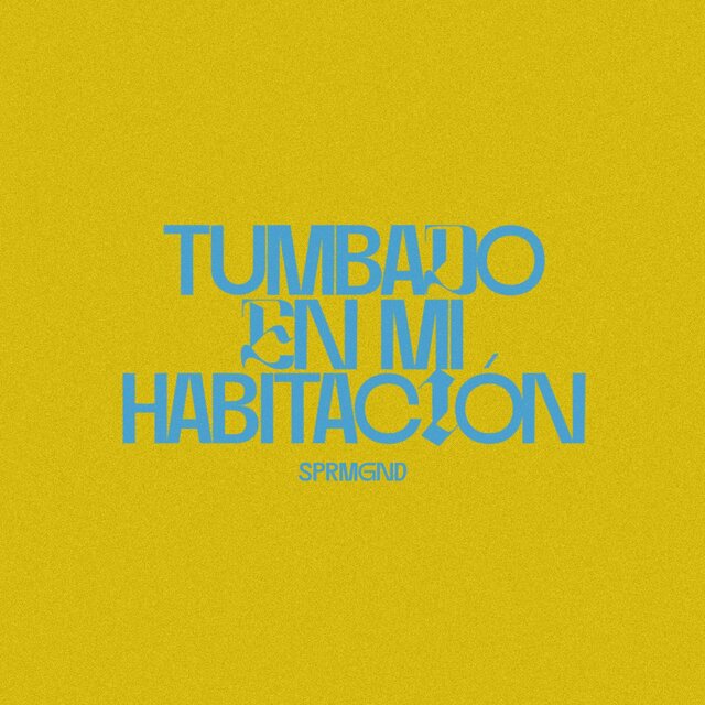 Tumbado En Mi Habitación