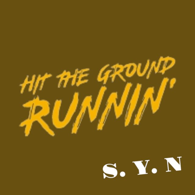Hit The Ground Runnin