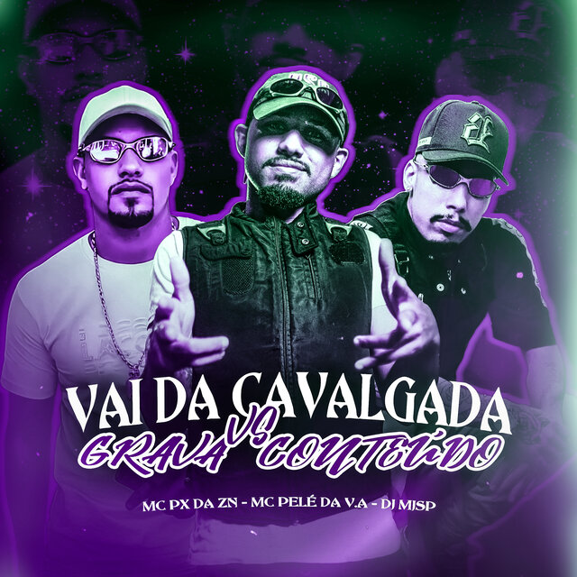 Vai da Cavalgada Vs Grava Conteúdo