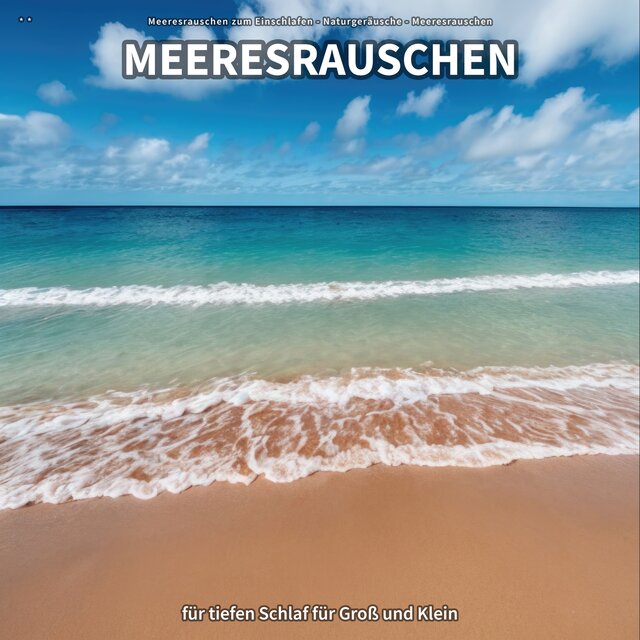 ** Meeresrauschen für tiefen Schlaf für Groß und Klein