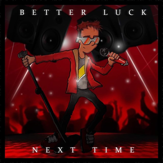 Better Luck Next Time (feat. Southy)
