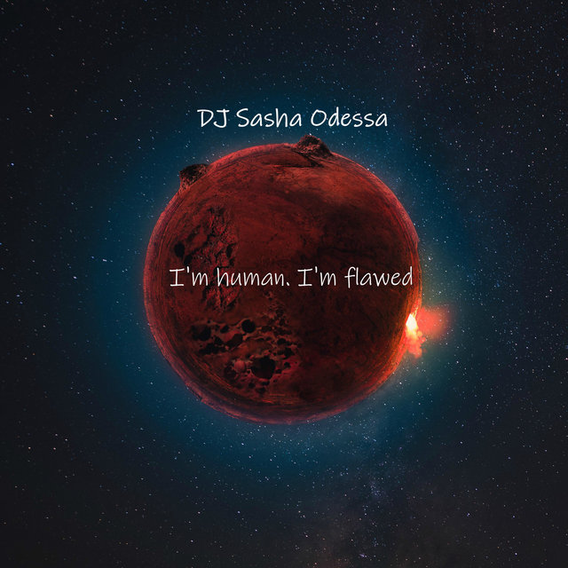 I'm Human. I'm Flawed