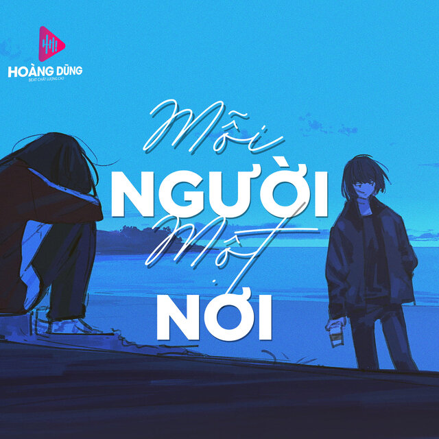 Mỗi Người Một Nơi
