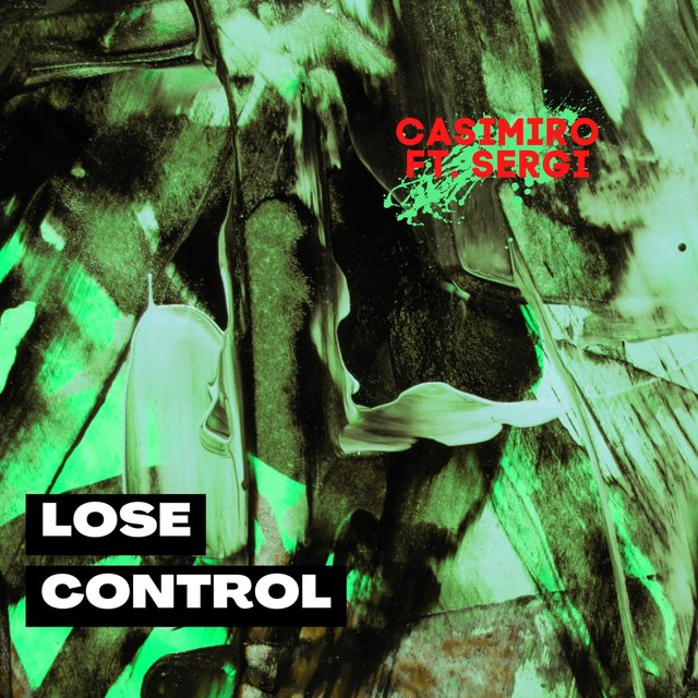 Lose Control (feat. Sergi) [Special Version]