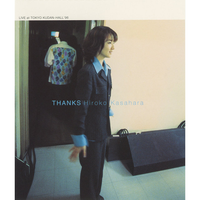 Thanks: Manatsu No Yume (Live at Tokyo Kudan Hall, 1996)