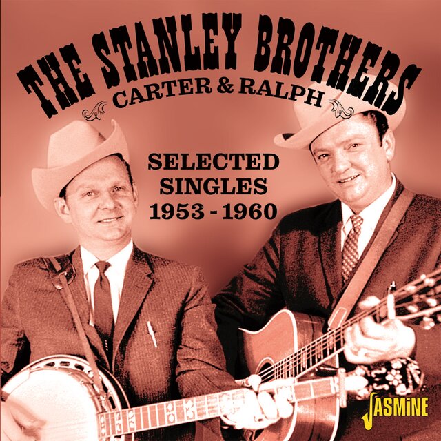 Carter & Ralph: Selected Singles (1953-1960)