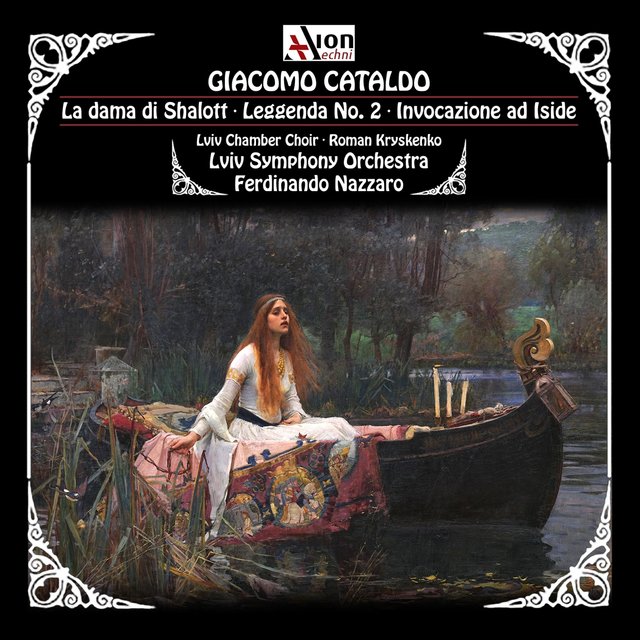 La dama di Shalott / Leggenda No. 2 / Invocazione ad Iside