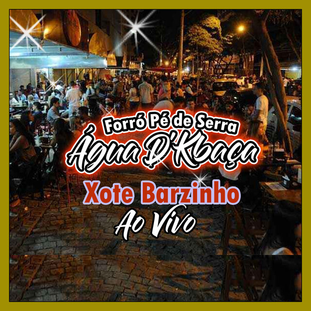 XOTE BARZINHO AO VIVO