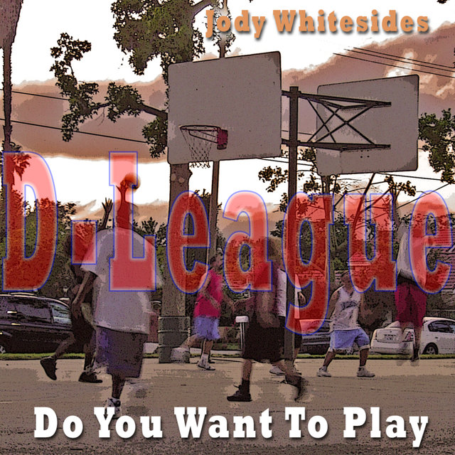 Do You Want To Play (D-League Mixes)