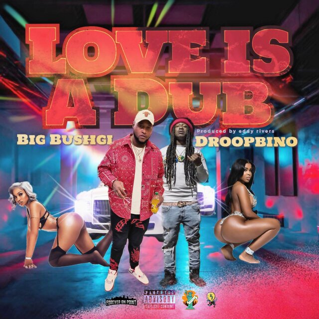 Love is a dub (feat. Droopbino)