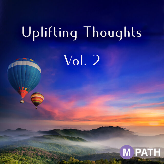 Uplifting Thoughts, Vol. 2