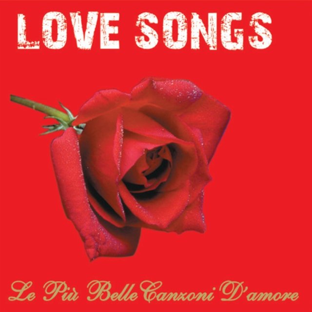 Love Songs: Le più celle canzoni d'amore, Vol. 2