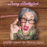 HYMN (How Ya Mama Nem)