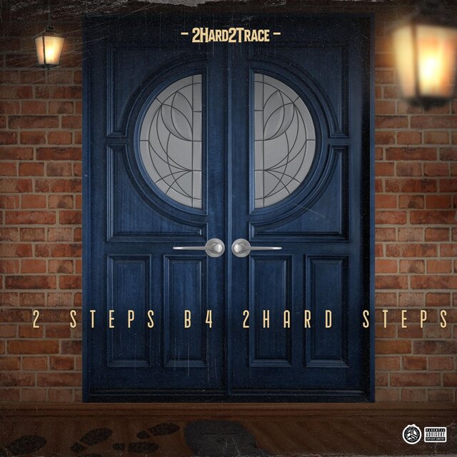 2Steps B4 2Hard Steps (EP)