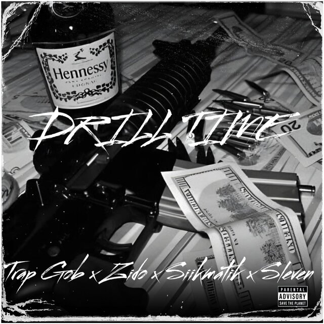 Drill Time (feat. Zido, Sleven & Sikmatik)