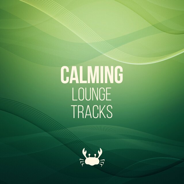 Calming Lounge Tracks