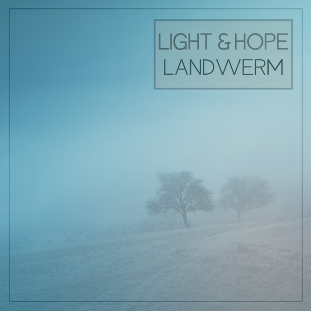 Light & Hope