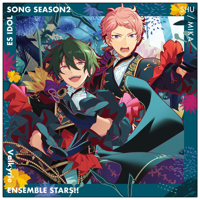 Valkyrie「Acanthe」あんさんぶるスターズ！！ ESアイドルソング season2