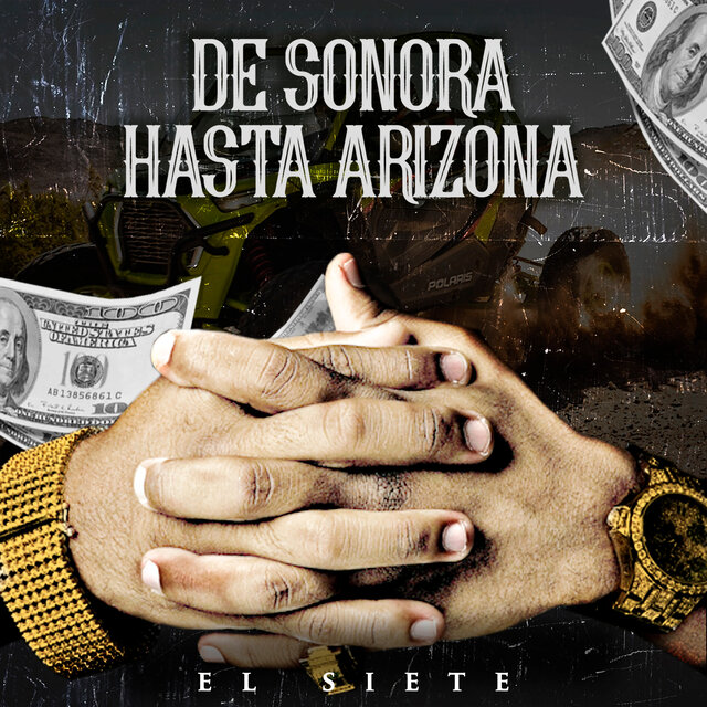 De Sonora Hasta Arizona
