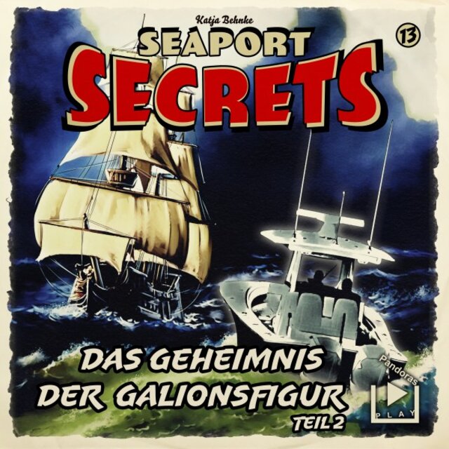 Seaport Secrets 13 - Das Geheimnis der Galionsfigur - Teil 2